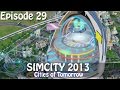 SimCity 2013: Cities of Tomorrow - E29 - Happy ...