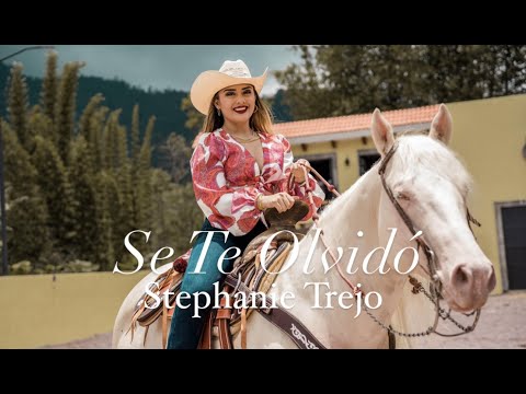 Stephanie Trejo - Se Te Olvidó (Video Oficial)