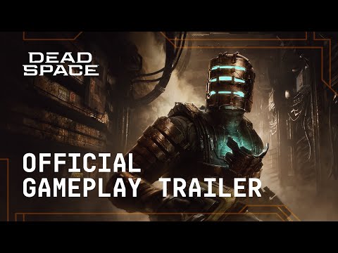Dead Space 2023 Gameplay Trailer