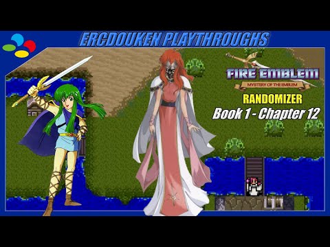 Fire Emblem: Mystery of the Emblem Randomizer - Book 1: Chapter 12