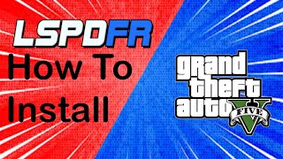 How to install LSPDFR on GTA 5 Epic Games! - GTAV MODZ - LSPDFR