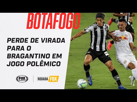 BOTAFOGO PERDE DE VIRADA PARA O BRAGANTINO EM JOGO POLÊMICO | Rodada FOX