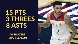 Lonzo Ball 15 Pts 3 Threes 8 Asts 4 Rebs Highlights vs Blazers | NBA 20/21 Season