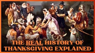 The History and Mythology of the "First Thanksgiving"