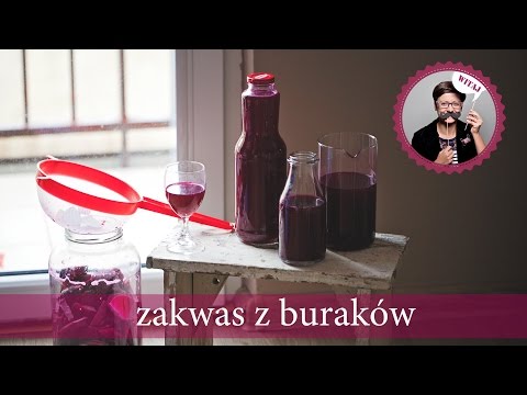Jak zrobić zakwas buraczany