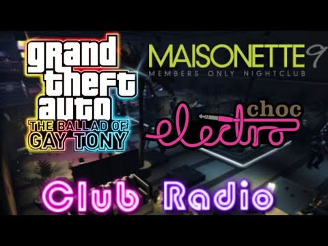 GTA The Ballad Of Gay Tony - Maisonette 9 Club Music HD