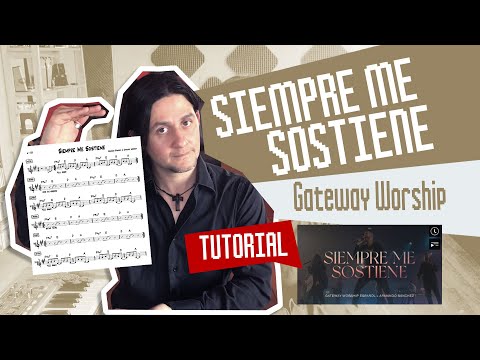 Siempre Me Sostiene - Gateway Worship