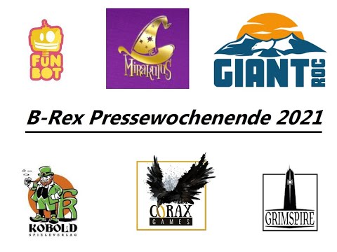 Eindrücke und Gespieltes vom B-Rex Wochenende 2021 - Verlagsneuheiten von GrimSpire, Corax und Co.