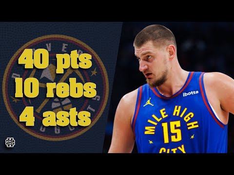 Nikola Jokic 40 pts 10 rebs 4 asts vs Raptors 24/25 season