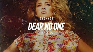 [한글/ENG] Tori Kelly - Dear No One (Lyrics)