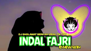 Download lagu DJ INDAL FAJRI - Sholawat Viral Tiktok 🔥 by Id New Skin _ versi Slow mp3 Download lagu DJ INDAL FAJRI - Sholawat Viral Tiktok 🔥 by Id New Skin _ versi Slow mp3