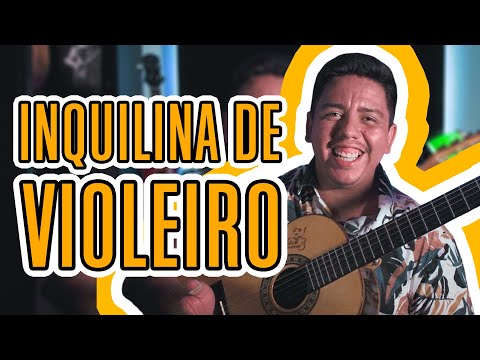 Inquilina De Violeiro - Cacique e Pajé