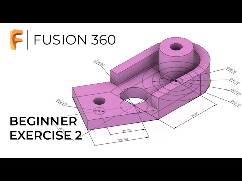 Fusion 360 for Beginners | Exercise 2