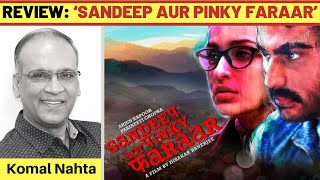‘Sandeep Aur Pinky Faraar’ review