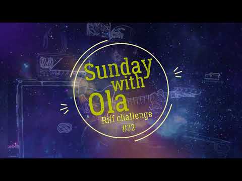 Sunday with Ola Riff Challenge #72 SWOLA 72 - by The Hosh