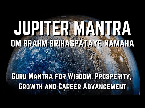 Jupiter Mantra - Guru Mantra for Wisdom, Prosperity, Growth and Career Advancement