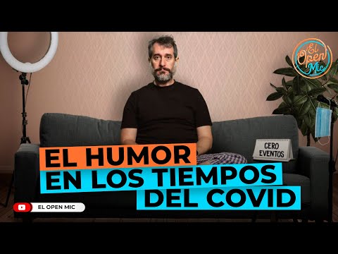 CARLOS SÁNCHEZ: EL HUMOR EN LOS TIEMPOS DEL COVID (EL OPEN MIC)