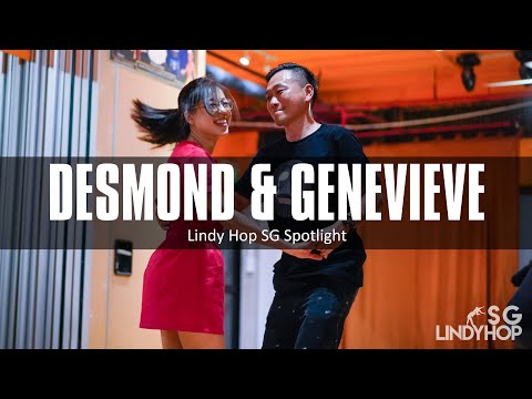 Lindy Hop SG - Spotlight! (Desmond Khoh & Genevieve Tan)