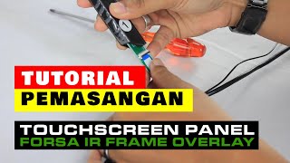Tutorial Perakitan Forsa IR Frame Overlay