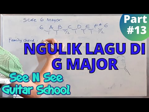 CARA "NGULIK" AKORD LAGU DARI NADA DASAR G - See N See Guitar School Part #13