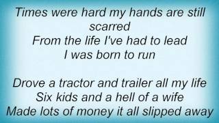 Lynyrd Skynyrd - Born To Run Lyrics