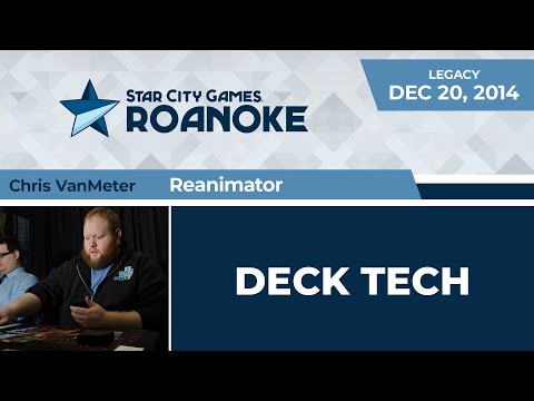 SCGPC: Deck Tech - Reanimator with Chris VanMeter | Legacy