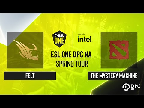 Dota2 - felt vs The Mystery Machine - Game 3 - ESL One DPC NA Spring