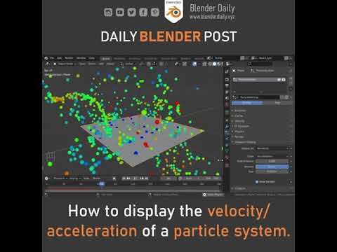 How to display Velocity & Acceleration of Particles in Blender