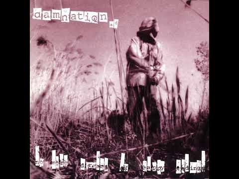Damnation A.D. - No More Dreams