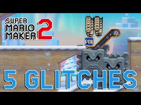 5 New Glitches in Super Mario Maker 2