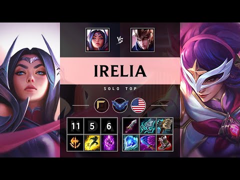 Irelia Top vs Quinn: Unstoppable - NA Diamond Patch 14.24