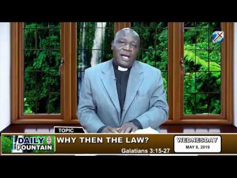 DAILY FOUNTAIN OF MAY 8, 2019 - REV'D CANON EBERE DAVID ANYANWU, JP.