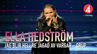 Ella Hedström – ”Jag blir hellre jagad av vargar” – Orup – Idol 2020 - Idol Sverige (TV4)
