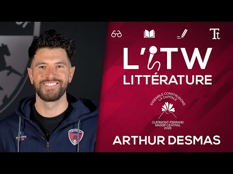 #Clermont2028 : L'ITW littérature de A. Desmas 📚