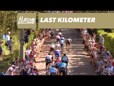 Last Kilometer - La Flèche Wallonne 2018