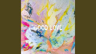Good Love