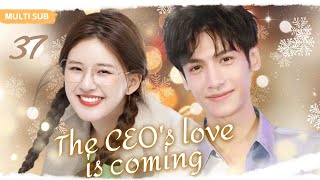 MUTLISUB【The CEO&#39;s love is coming】▶EP 37Zhao Lusi Luo Yunxi Wang Yibo Bai Lu Song Qian ❤️Fandom