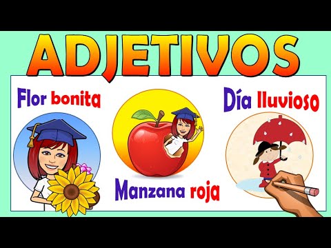 📚LOS ADJETIVOS PARA NIÑOS 👫👉¿Qué son? 👉¿Cómo identificarlos? 📌Video educativo