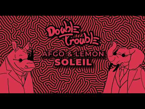 Afgo & Lemon   Soleil Original Mix
