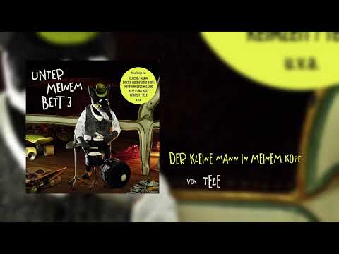 Tele - Der kleine Mann in meinem Kopf (Unter meinem Bett 3)