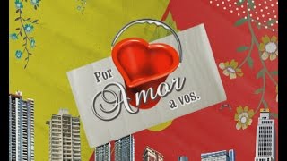 Por amor a vos | Trailer | Pol-kaProd
