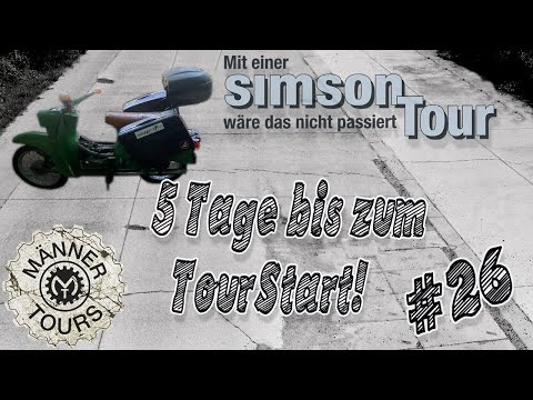 Simson Schwalbe Tour #26 - 5 Tage bis zum Tourstart