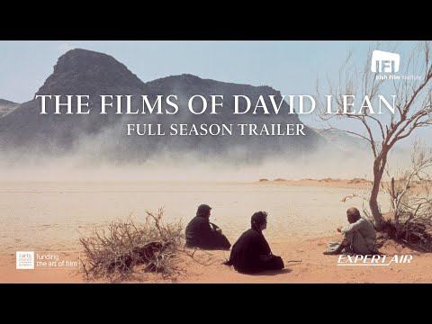The Films of David Lean - Irish Film Institute (IFI) Trailer