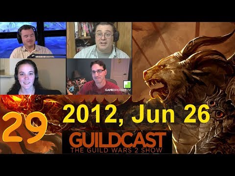GuildCast 029 - Guild Wars 2 is much bigger than expected - Size Matters - Jun 26, 2012
