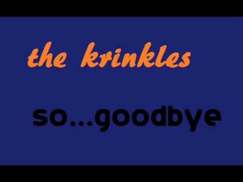 THE KRINKLES - SO...GOODBYE