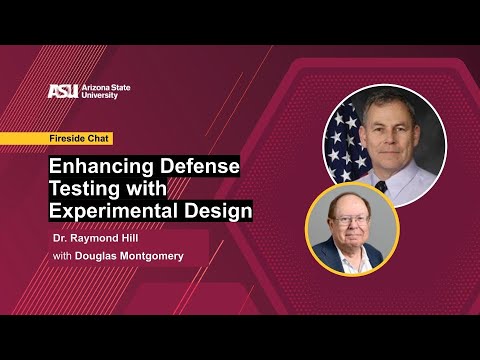 Enhancing Defense Testing with Experimental Design | Fireside Chat with Dr. Raymond Hill