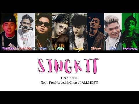 UNXPCTD - Singkit (feat. Freshbreed & Clien of ALLMO$T) [Color Coded Lyrics] | Prod. by Ednil Beats