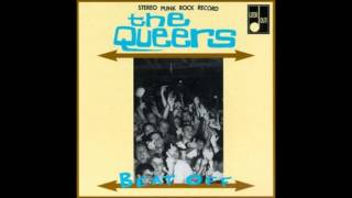 THE QUEERS - Too Many Twinkies