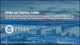 FEMA GO Startup Guide