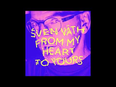 Sven Väth | From My Heart To Yours „DJ Mix“ (2020)